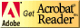 Get Acrobat Reader Get Acrobat Reader